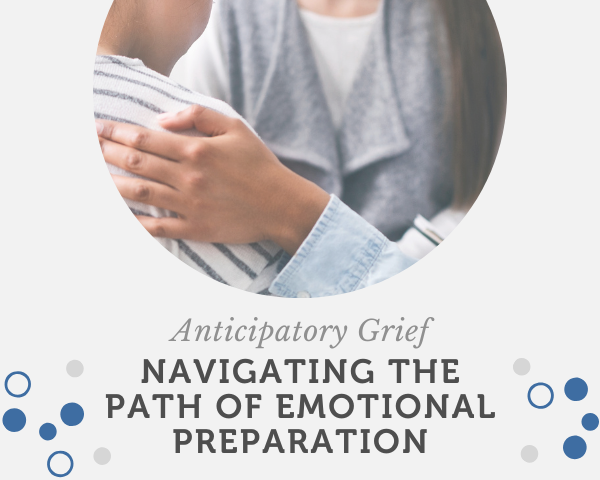 Anticipatory grief.png