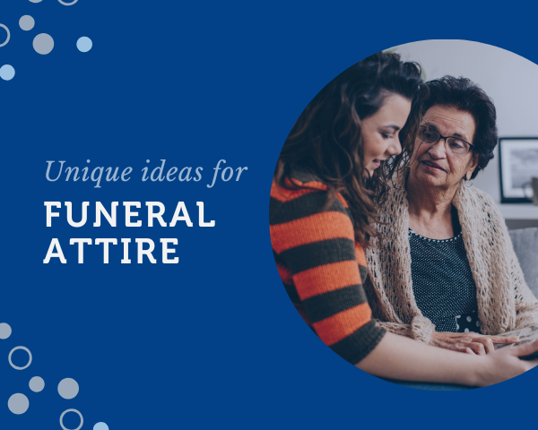 Unique ideas for funeral attire.png